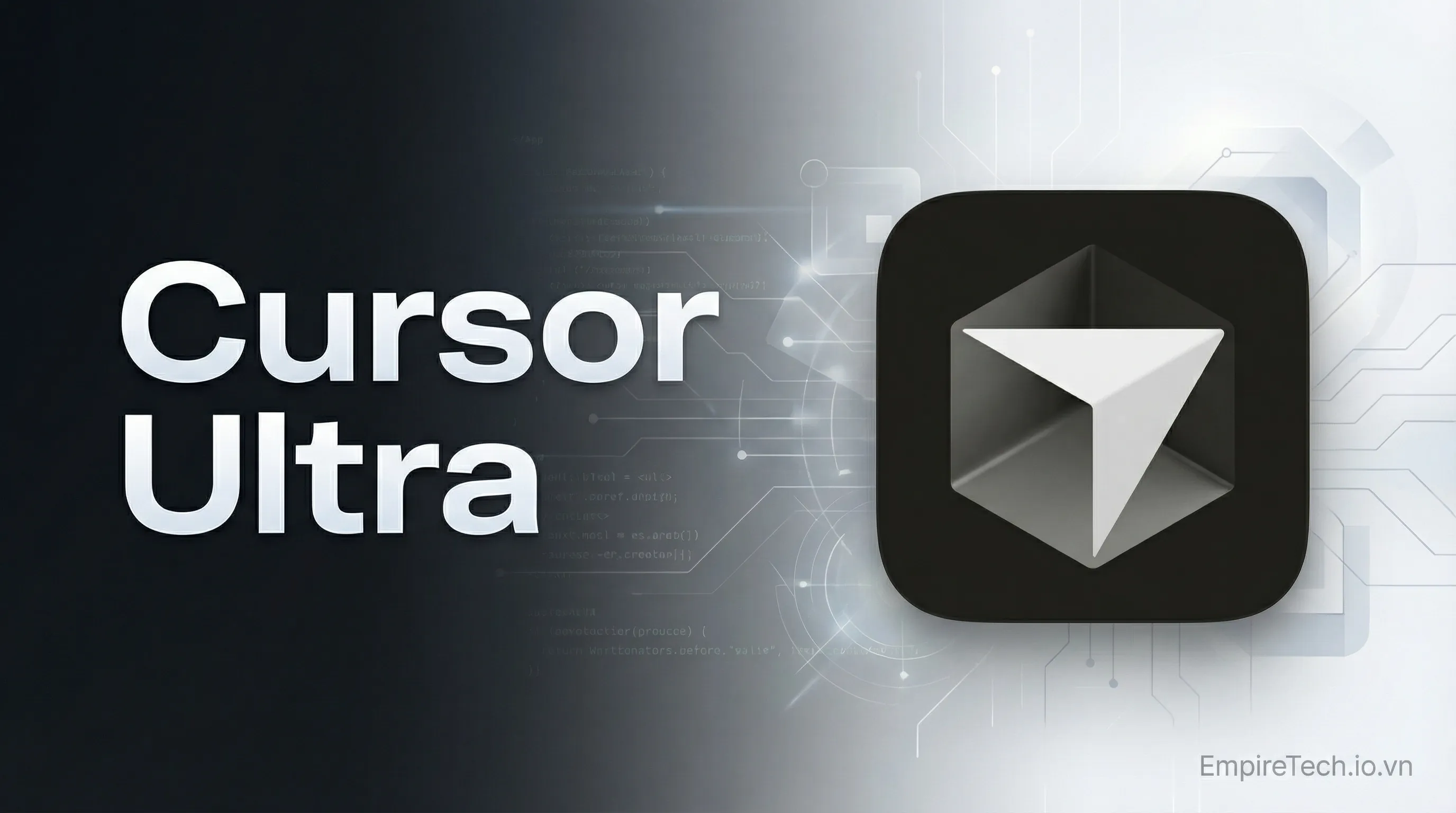 Cursor Ultra - Nâng cấp chính chủ - Mua Cursor Ultra - Nâng cấp chính chủ giá rẻ uy tín tại EmpireTech