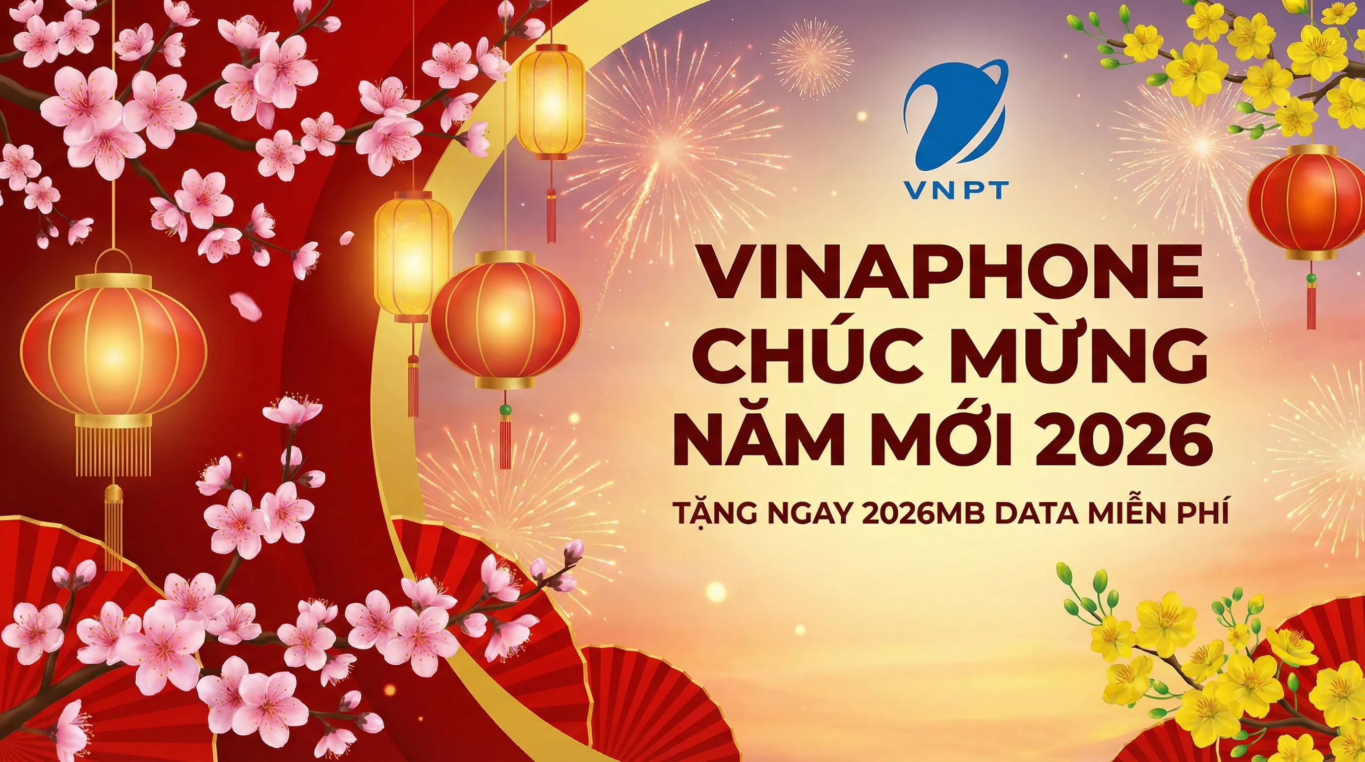 Vinaphone tặng 2026MB data miễn phí dịp năm mới – Cách đăng ký nhanh